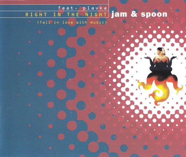 Jam &amp; Spoon - Right In The Night